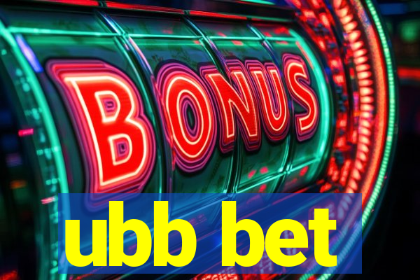 ubb bet